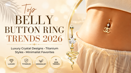 Top belly button ring trends 2026 featuring luxury crystal navel jewelry, gold belly rings, titanium styles, and minimalist belly button piercing designs