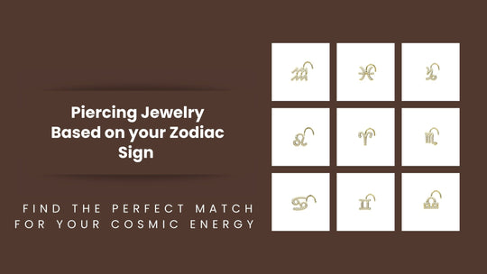 Piercing Jewelry Based on Your Zodiac Sign: What Should You Wear?